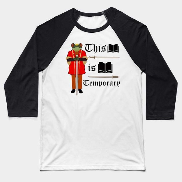 This is Temporary Prince Gerard of GreenLeigh Baseball T-Shirt by trainedspade